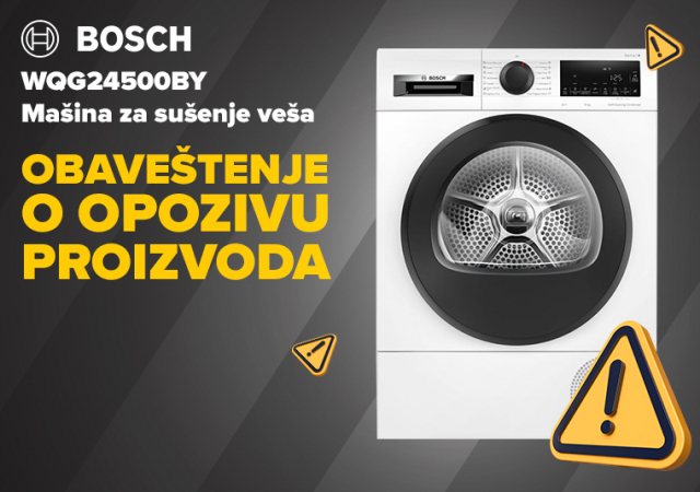 Obaveštenje o opozivu proizvoda - BOSCH mašina za sušenje veša WQG24500BY