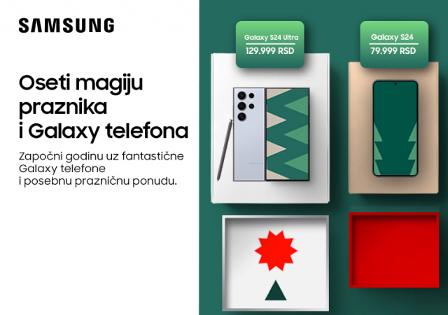 Oseti magiju praznika uz Samsung Galaxy S24 i S24 Ultra po sniženim cenama