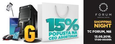 Shopping night - Forum Shopping Center - 15% popusta