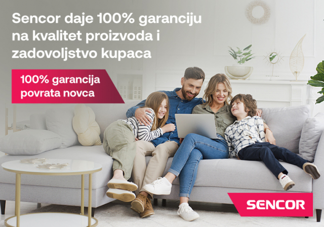 100% garancija povrata novca za Sencor uređaje