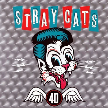 Stray Cats ‎– 40