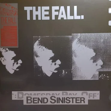 The Fall ‎– Bend Sinister / The ‘Domesday’ Pay-Off Triad-Plus!
