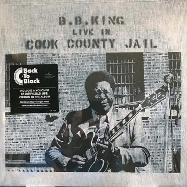  More images  B.B. King – Live In Cook County Jail