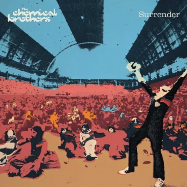 The Chemical Brothers – Surrender