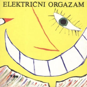 Električni Orgazam - Les Chansones Populaires