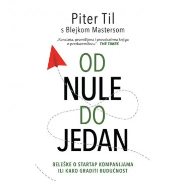 Od nule do jedan Blejk Masters Piter Til