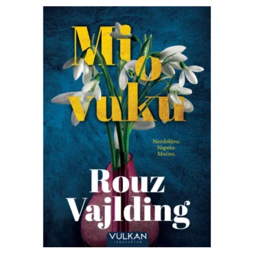 Mi o vuku Rouz Vajlding