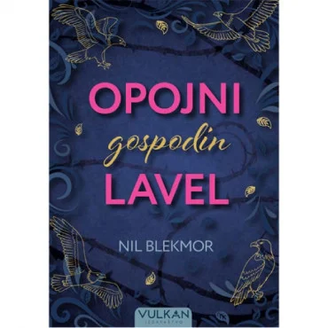 Opojni gospodin Lavel Nil Blekmor