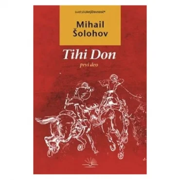 Tihi Don - I deo Mihail Šolahov