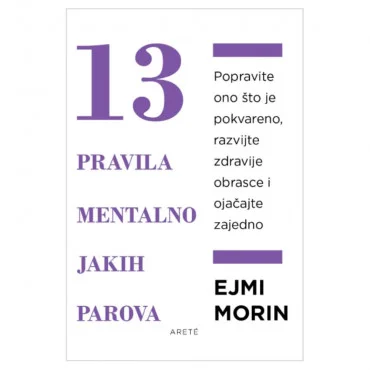 13 pravila mentalno jakih parova Ejmi Morin