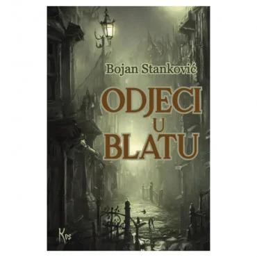 Odjeci u blatu Bojan Stanković