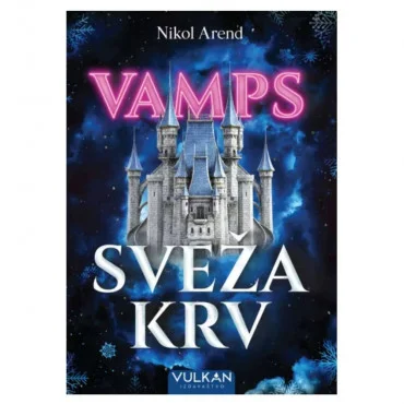 VAMPS: Sveža krv Nikol Arend