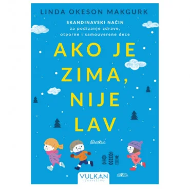 Ako je zima, nije lav Linda Okeson Makgurk